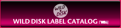 WILD DISK LABEL CATALOG